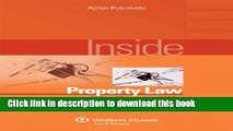 [PDF Kindle] Inside Property Law: What Matters   Why (Inside Series) Free Books