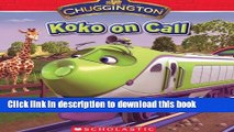 [Download] Chuggington: Koko on Call Kindle Collection