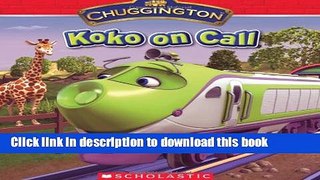 [Download] Chuggington: Koko on Call Kindle Collection