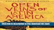 [Popular] Books Open Veins of Latin America: Five Centuries of the Pillage of a Continent Full