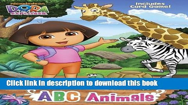 [Download] ABC Animals (Dora the Explorer) (Color Plus Card Stock) Hardcover Collection