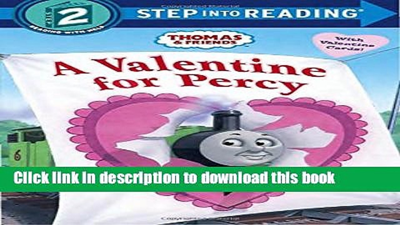 [Download] A Valentine for Percy (Thomas   Friends) (Step into Reading) Paperback Free