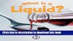 [Download] What Is a Liquid? (First Step Nonfiction (Paperback)) Hardcover Collection