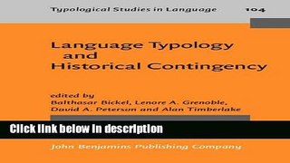 Download Language Typology and Historical Contingency: In honor of Johanna Nichols (Typological