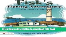 [Download] Fisk s Fishing Adventures: The Best Catch Kindle Collection