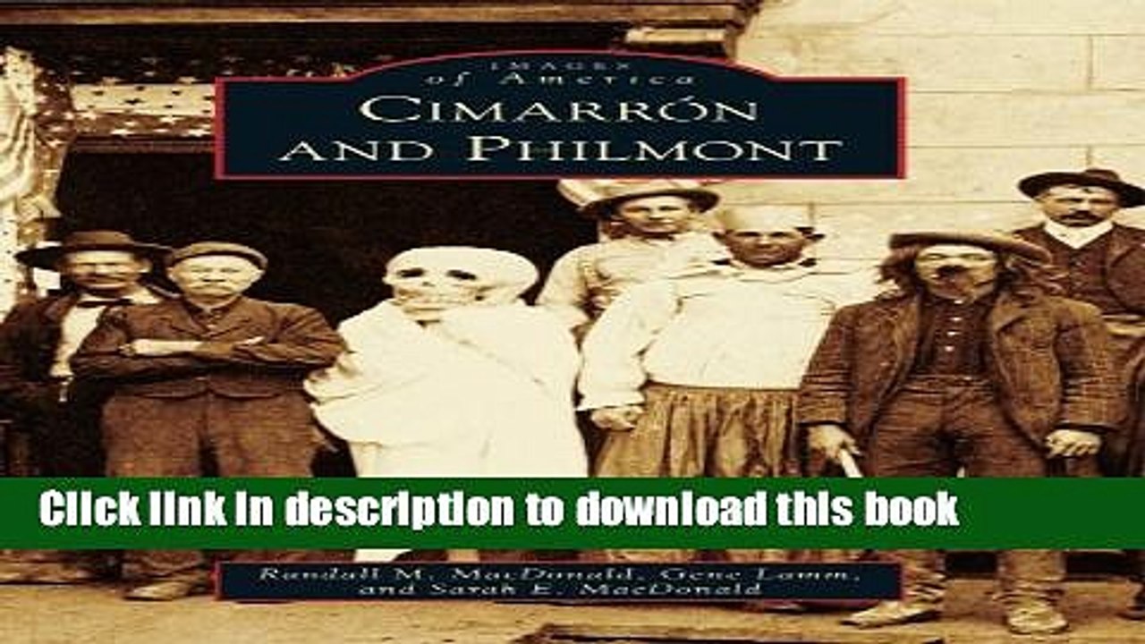 [PDF] Cimarron and Philmont (Images of America) [Full Ebook]
