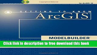 [Download] Getting to Know ArcGIS ModelBuilder Paperback Collection