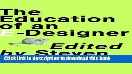 [Download] The Education of an E-Designer Hardcover Collection