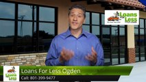 Loans For Less Ogden OgdenOutstandingFive Star Review by Drew B.
