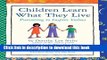 [Popular] Children Learn What They Live: Parenting to Inspire Values Hardcover OnlineCollection