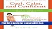 [Popular] Books Cool, Calm, and Confident: A Workbook to Help Kids Learn Assertiveness Skills Free