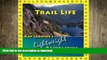 FREE DOWNLOAD  Trail Life: Ray Jardine s Lightweight Backpacking  FREE BOOOK ONLINE