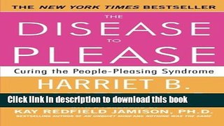 [Popular] Books The Disease To Please: Curing the People-Pleasing Syndrome Free Download