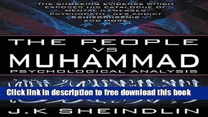 [Popular] Books The People vs Muhammad - Psychological Analysis Free Download