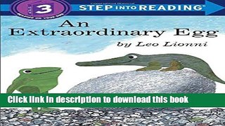 [Download] An Extraordinary Egg (Step into Reading) Hardcover Online