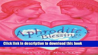 [Download] Aphrodite s Blessing Kindle Collection