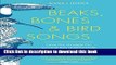 [Download] Beaks, Bones, and Bird Songs: How the Struggle for Survival Has Shaped Birds and Their