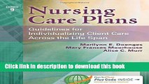 [Popular] Books Nursing Care Plans: Guidelines for Individualizing Client Care Across the Life