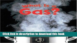 [Download] What Is a Gas? (First Step Nonfiction (Paperback)) Paperback Free