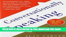 [Popular] Books Conversationally Speaking: Tested New Ways to Increase Your Personal and Social