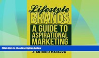 READ FREE FULL  Lifestyle Brands: A Guide to Aspirational Marketing  READ Ebook Full Ebook Free