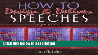 Ebook How to Design   Deliver Speeches (8th Edition) Free Online
