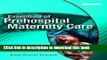 Download Essentials of Prehospital Maternity Care E-Book Online