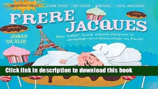 [Download] Indestructibles: Frere Jacques Hardcover Free