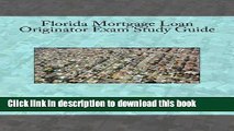 [Read PDF] Florida Mortgage Loan Originator Exam Study Guide Download Free