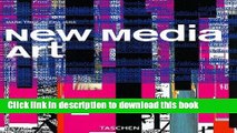 [Download] New Media Art (Taschen Basic Art Series) Hardcover Collection