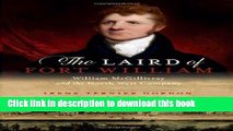 [Popular] Books The Laird of Fort William: William McGillivray and the North West Company Free
