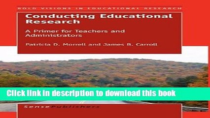 [PDF] Conducting Educational Research: A Primer for Teachers and Administrators Download Full Ebook