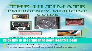 [Popular] Books The Ultimate Emergency Medicine Guide: The only EM book you need to succeed Free