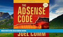 Must Have  The AdSense Code: What Google Never Told You about Making Money with Adsense  READ