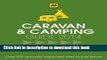[Popular] Caravan   Camping Britain 2014 (AA Lifestyle Guides) Hardcover Free