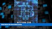 READ FREE FULL  Bitcoin for Nonmathematicians: Exploring the Foundations of Crypto Payments  READ