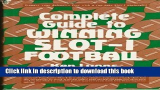 [Download] Complete Guide to Winning Slot-I Football Paperback Collection