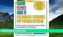 READ FREE FULL  Ultimate Guide to Search Engine Optimization: Drive Traffic, Boost Conversion