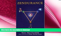 FREE PDF  Zendurance: A Spiritual Fitness Guide for Endurance Athletes  BOOK ONLINE