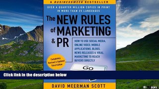 Must Have  The New Rules of Marketing   PR: How to Use Social Media, Online Video, Mobile