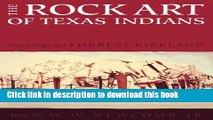 [Download] The Rock Art of Texas Indians Hardcover Collection