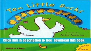 [Download] Ten Little Ducks (Activity Books) (Dial Books (Childs Play)) Kindle Online