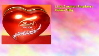 Lindt Creation Raspberry Dream 150g