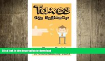 FAVORIT BOOK Taxes: Taxes For Beginners - The Easy Guide To Understanding Taxes   Tips   Tricks To