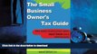 FAVORIT BOOK The Small Business Owner s Tax Guide: What every small business owner must know about