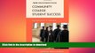 PDF ONLINE Community College Student Success: From Boardrooms to Classrooms (ACE Series on