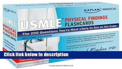 Ebook Kaplan Medical USMLE Physical Findings Flashcards: The 200 Questions YouÃ¢â‚¬TMre Most