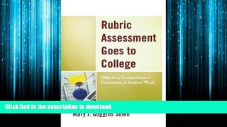 FAVORIT BOOK Rubric Assessment Goes to College: Objective, Comprehensive Evaluation of Student