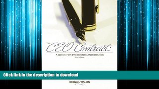 READ ONLINE The CEO Contract: A Guide for Presidents and Boards READ PDF BOOKS ONLINE