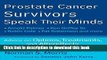 [Popular] Prostate Cancer Survivors Speak Their Minds: Advice on Options, Treatments, and